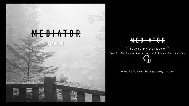 Mediator - Deliverance смотреть онлайн