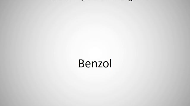 How to say Benzol in English? смотреть онлайн