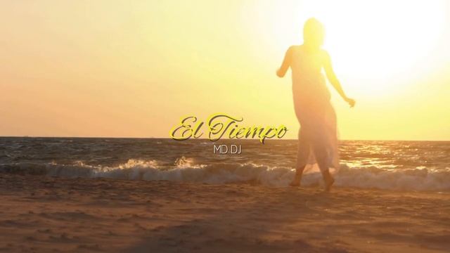 MD Dj - El Tiempo (Cover) смотреть онлайн