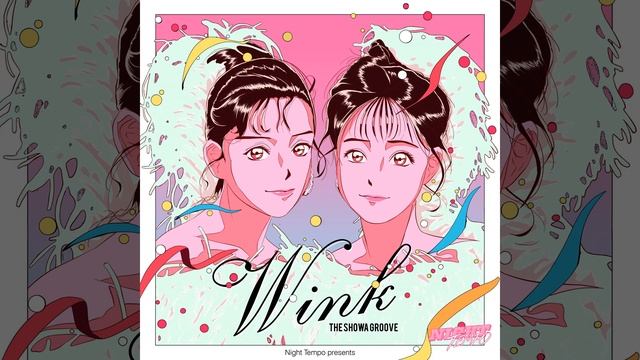 Get My Love (Night Tempo Showa Groove Mix) смотреть онлайн