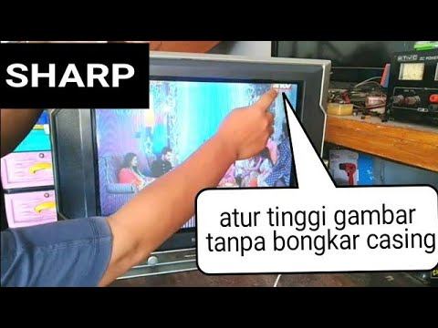 Atur tnggi gambar tv sharp смотреть онлайн