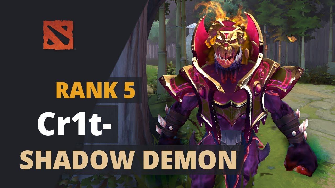 Cr1t- (Rank 5) plays Shadow Demon Dota 2 Full Game смотреть онлайн