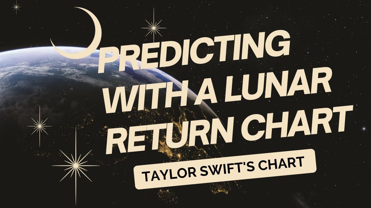 Predicting Your Month With The Lunar Return Chart (Taylor Swift Example) смотреть онлайн