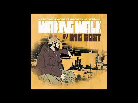 MG Gost - Waking Walk (Full Album) смотреть онлайн