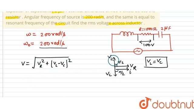 An inductor is connected in series with a resistor of resistance 1000 Omega and a capacitor of c... смотреть онлайн