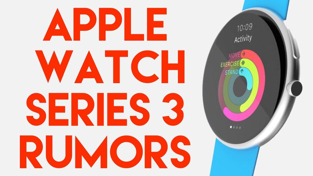 Apple Watch Series 3 Rumors смотреть онлайн