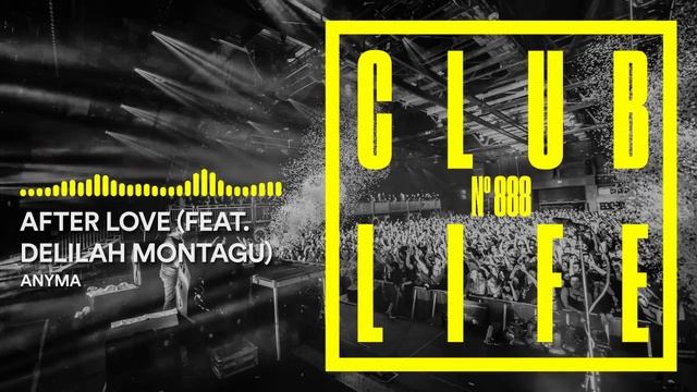 CLUBLIFE By Tiësto Episode 888
