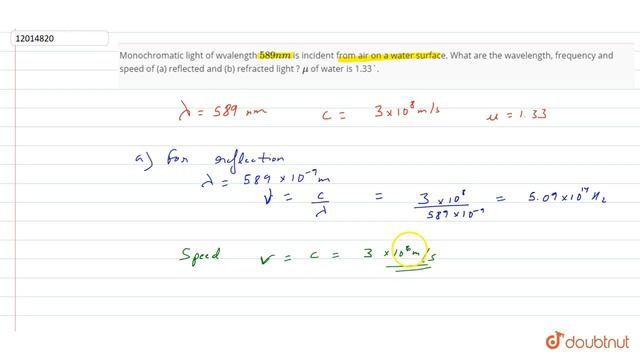 Monochromatic light of wvalength `589 nm` is incident from air on a water surface. What are the ... смотреть онлайн