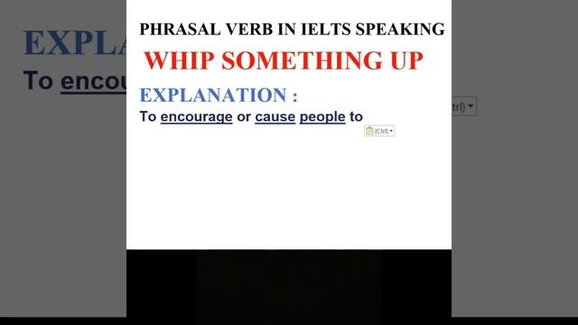 PHRASAL VERB IN IELTS SPEAKING / WHIP SOMETHING UP MEANS AND HOW TO USE #1 смотреть онлайн