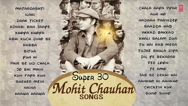 SUPER 30: Mohit Chauhan Songs | Evergreen SOFT HINDI SONGS | Best Soothing BOLLYWOOD Songs 2016 смотреть онлайн