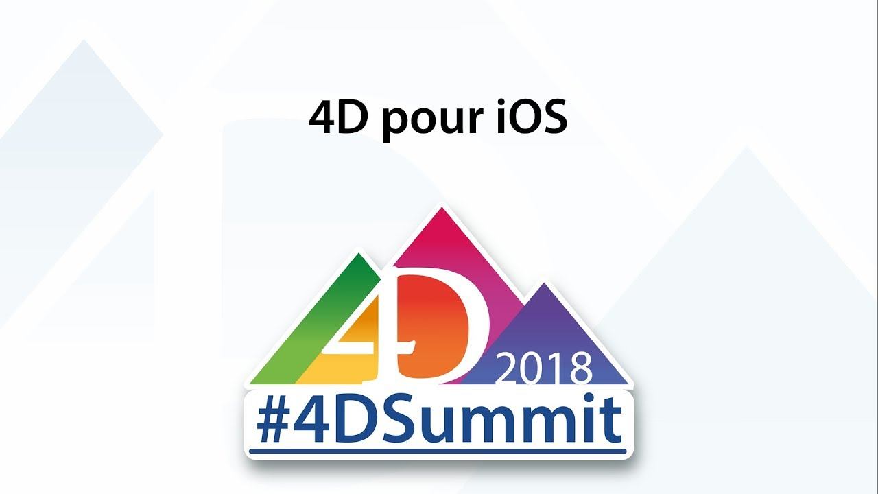 4D pour iOS • 4D Summit 2018 смотреть онлайн