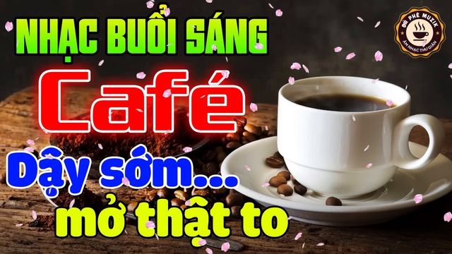 Nhạc Không Lời Buổi Sáng Dậy Sớm Phải Mở Thật To | Hòa Tấu Guitar Không Lời | Nhạc Cafe Buổi Sáng смотреть онлайн