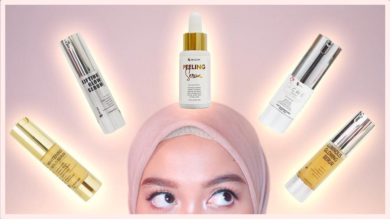 PAKAI SERUM YANG MANA?? | Review: All Serum Ms glow смотреть онлайн
