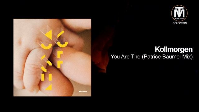 Kollmorgen - You Are The (Patrice Bäumel Mix) [Kompakt]