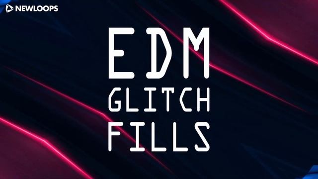 EDM Glitch Fills Sample Pack смотреть онлайн