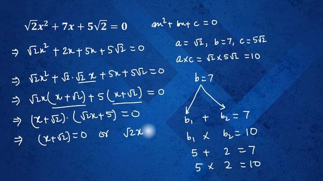 root 2x square+7x+5 root 2=0 Solving Quadratic Equations смотреть онлайн