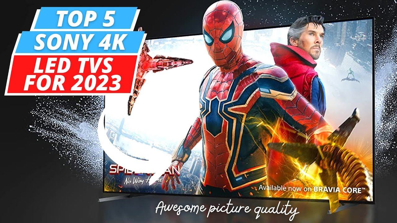 Sony TV: 5 Best Sony 4k LED TVs For 2024