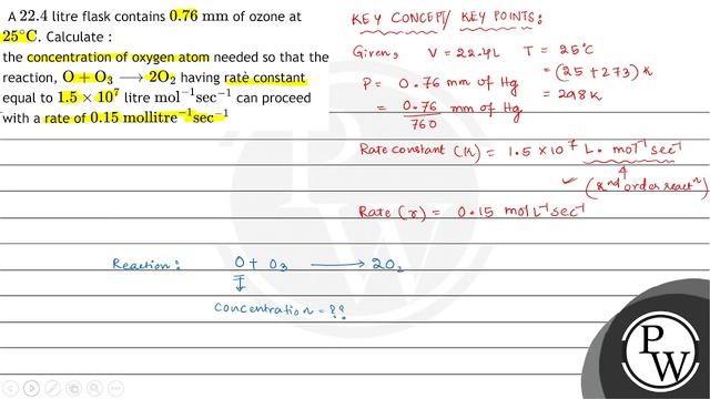 A \( 22.4 \) litre flask contains \( 0.76 \mathrm{~mm} \) of ozone at \( 25^{\circ} \mathrm{C} \... смотреть онлайн