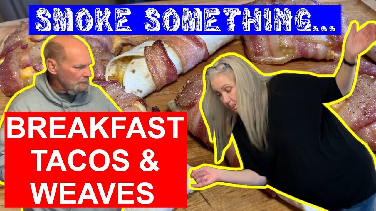 Smoky Morning Bliss: How to make Smoked Breakfast Tacos and Bacon Weaves - #funny #food #cooking смотреть онлайн