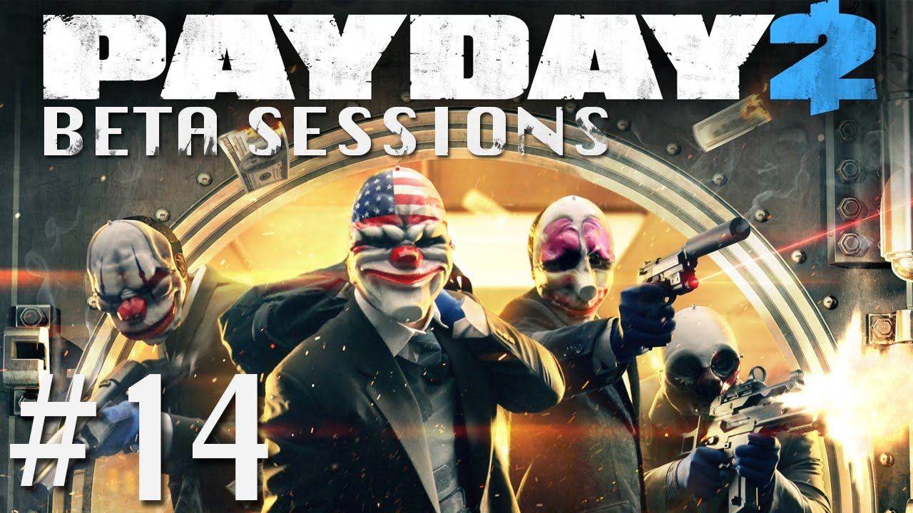 Payday 2 Beta: It's So Pretty смотреть онлайн