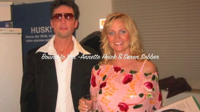 Bound to you - Søren Sebber & Annette Heick смотреть онлайн