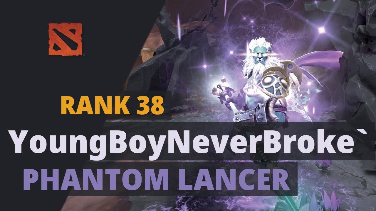 YoungBoyNeverBroke` (Rank 38) plays Phantom Lancer Dota 2 Full Game смотреть онлайн