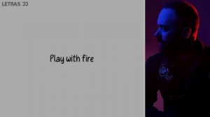 Play With Fire(lyrics)Sam Tinnesz ft. Yacht Money