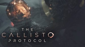 The Callisto Protocol. Драма на снегу. Серия №6.
