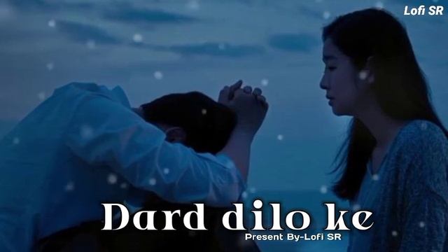 Dard dilo ke (slowed + reverb) || Mohammed Irfan Song || Lo-fi Music | FeelLofi | Sr Lofi смотреть онлайн
