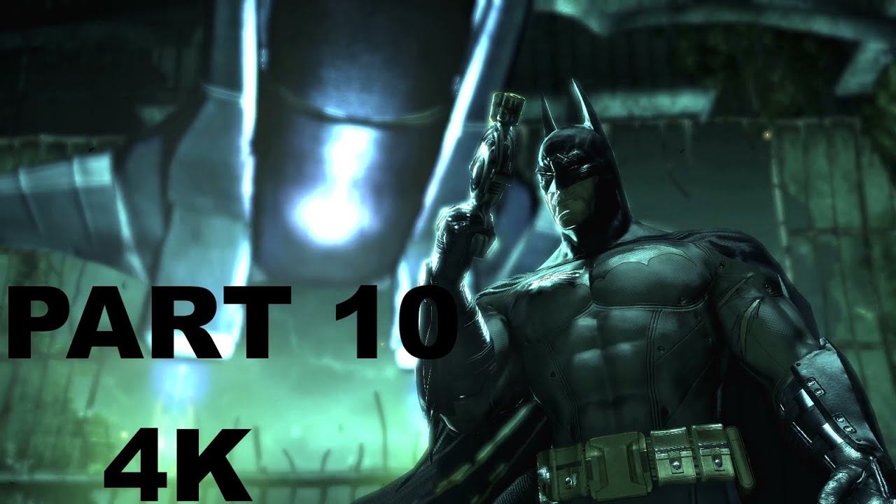 BATMAN ARKHAM ASYLUM GOTY PART 10 4K ON PC | WALKTHROUGH GAMEPLAY смотреть онлайн