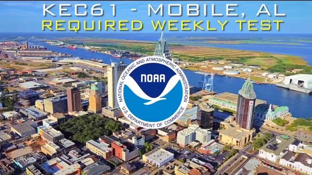 NOAA Weather Radio - Required Weekly Test KEC61 Mobile, AL смотреть онлайн