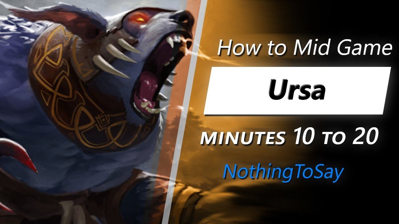 NothingToSay mid game Ursa | Minute 10 to 20 смотреть онлайн