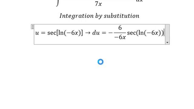 Calculus Help: Integral ∫ (sec[ln(-6x) ] tan[ln(-6x) ])/7x dx - Integration by substitution смотреть онлайн