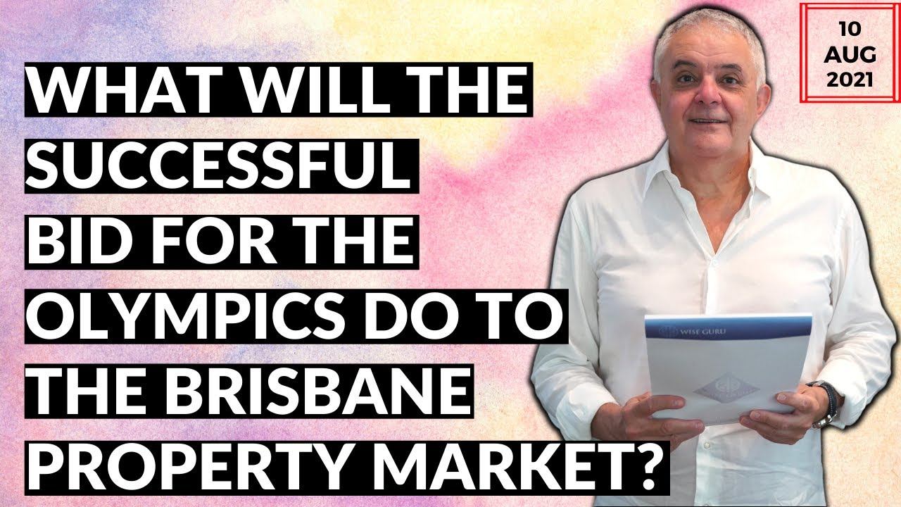 What Will The Successful Bid For The Olympics Do To The Brisbane Property Market? смотреть онлайн