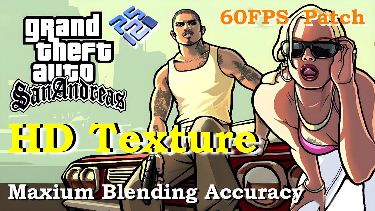 Grand Theft Auto: San Andreas ~ HD Remaster Texture & 60FPS Patch | PCSX2 1.7.3765 | PS2 PC смотреть онлайн