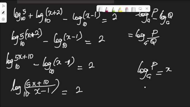 Find the value of x if, log 5 to base 10 + log(x+2) to base 10 - log(x - 1) to base 10 = 2 смотреть онлайн