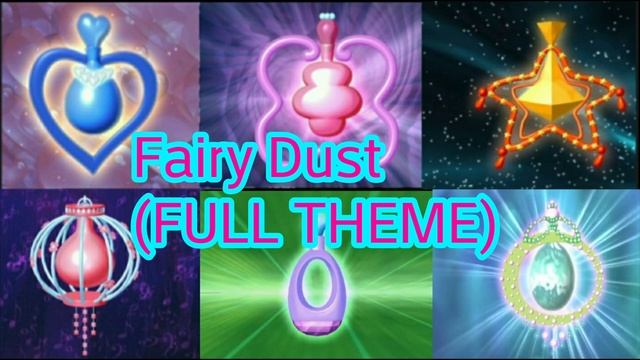 Winx Club: Fairy Dust Full Theme! смотреть онлайн