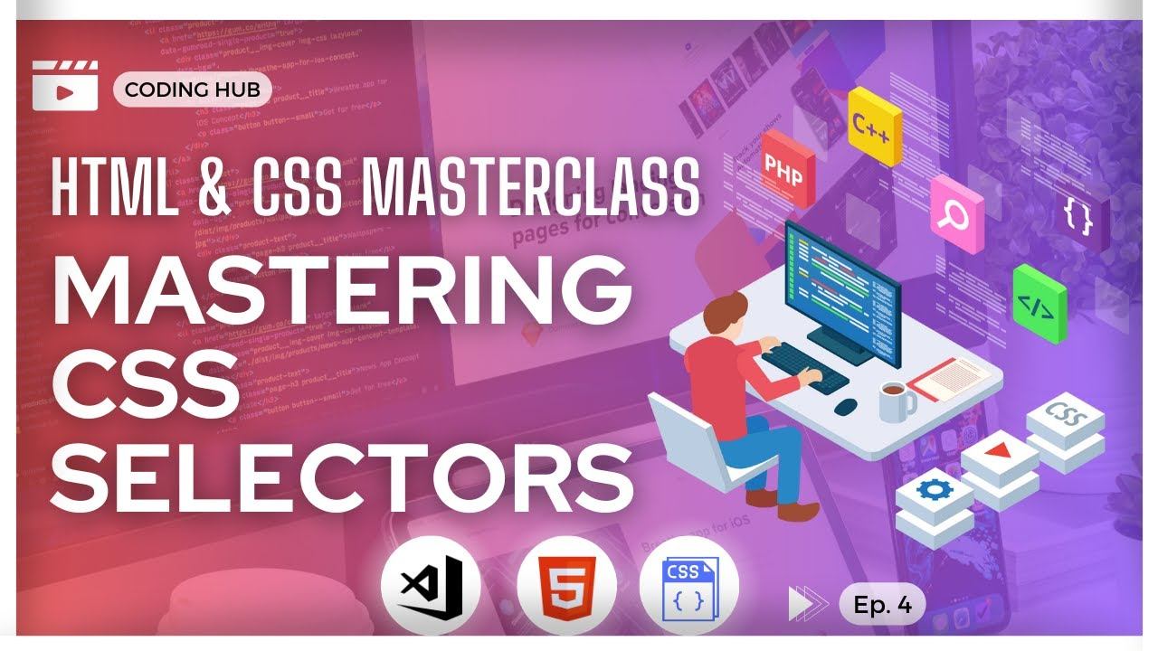 Mastering CSS Selectors | A Comprehensive Guide| tag selector | id selector | class selector смотреть онлайн