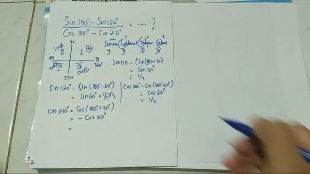 [PART 12] Cara CEPAT Ngerjain Soal Sin 150° - Sin 120° / Cos 300° - Cos 210° = ... ?