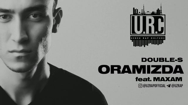 DOUBLE-S - ORAMIZDA FEAT.  MAXAM ( UZRAP )
