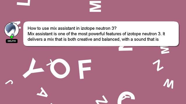 How to use mix assistant in izotope neutron 3? смотреть онлайн