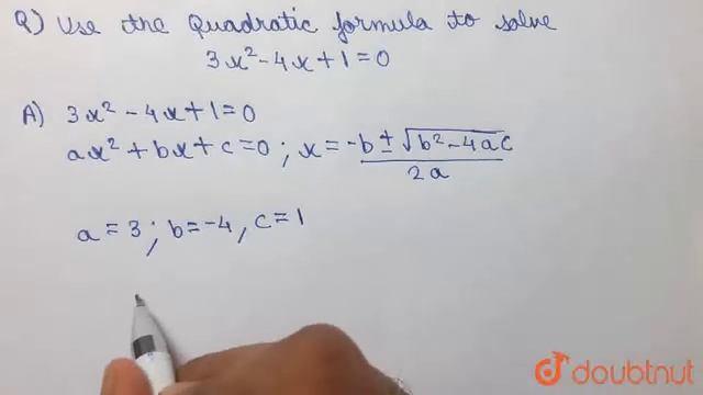 Use the Quadratic formula to solve 3x^(2)-4x+1=0. | CLASS 12 | QUADRATIC FUNCTIONS | MATHS | Do... смотреть онлайн