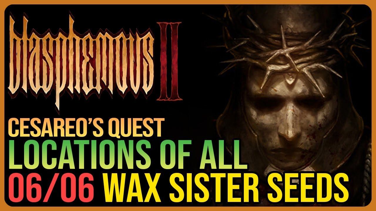 All Wax Seed Locations Blasphemous 2 - Cesareo's Quest смотреть онлайн