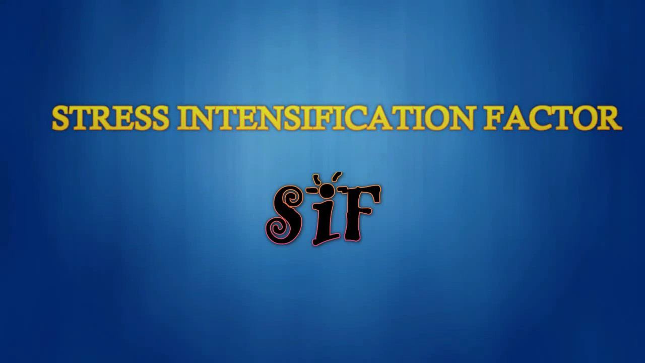 Piping Stress Analysis : SIF (Stress Intensification Factor) смотреть онлайн