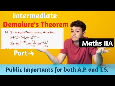 Intermediate Maths IIA Demoivre's Theorem Part-4 Very Important problems for both A.P. and T.S. смотреть онлайн