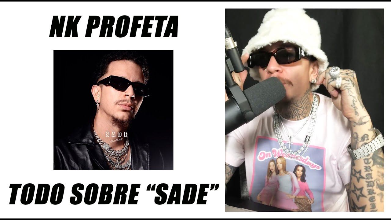 NK Profeta explica su producción SADE a detalle смотреть онлайн