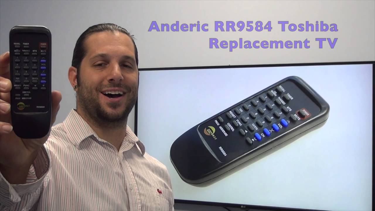 ANDERIC RR9584 Toshiba TV Remote - www.RepalcementRemotes.com смотреть онлайн