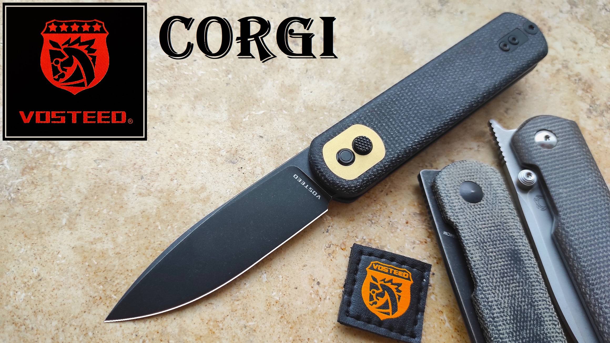 ✅ VOSTEED Corgi - One Excellent Кnifе