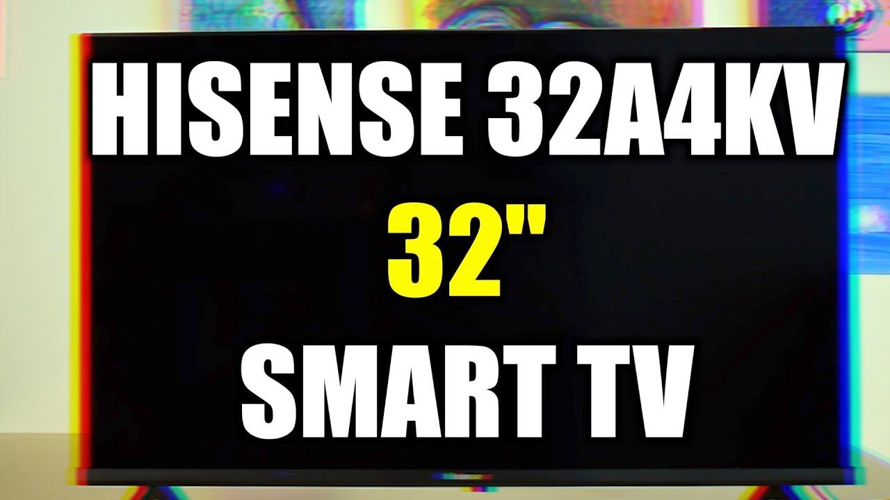 HISENSE 32A4KV 32" Smart Full Array HD TV: Smart and Reliable смотреть онлайн
