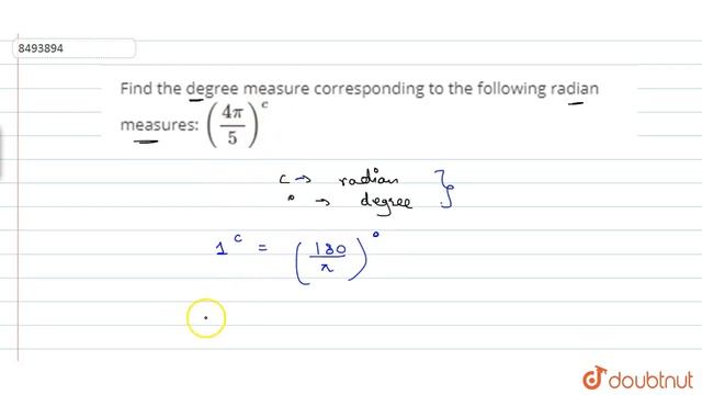 Find the degree measure corresponding to the following radian measures: `((4pi)/5)^c` смотреть онлайн